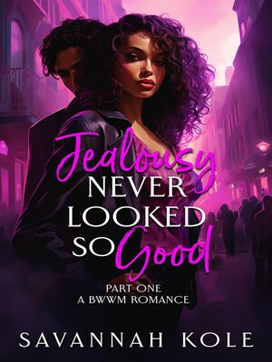 cover image of Jealousy Never Looked So Good